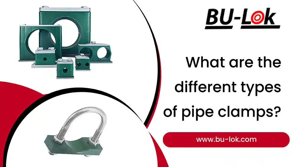 Types-of-Pipe-Clamps
