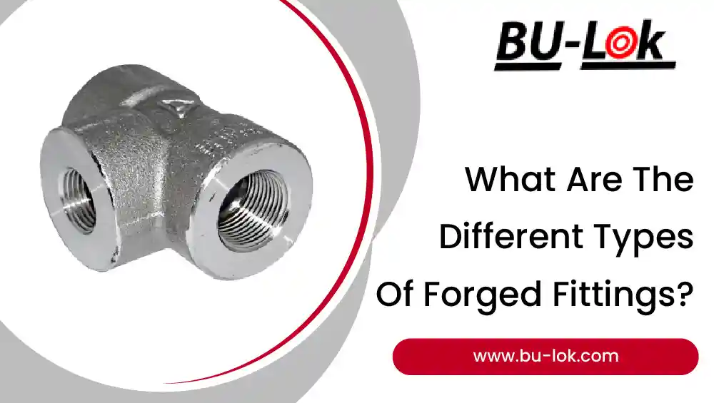 different-types-of-forged-fittings